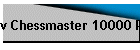 v Chessmaster 10000 PC XP/3200+