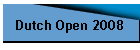 Dutch Open 2008