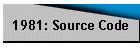 1981: Source Code