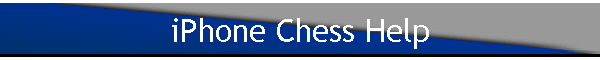 iPhone Chess Help