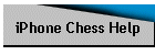 iPhone Chess Help