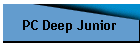 PC Deep Junior