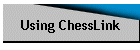 Using ChessLink