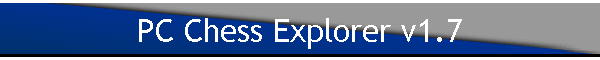 PC Chess Explorer v1.7