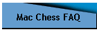 Mac Chess FAQ