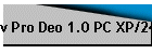 v Pro Deo 1.0 PC XP/2400+