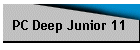 PC Deep Junior 11