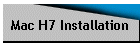 Mac H7 Installation